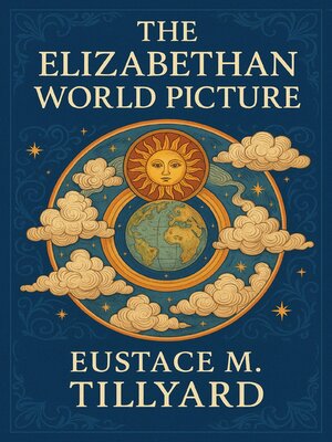cover image of The Elizabethan World Picture